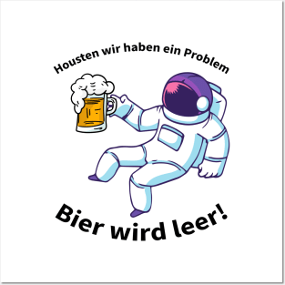 Houston wir haben ein Problem Shirt Posters and Art